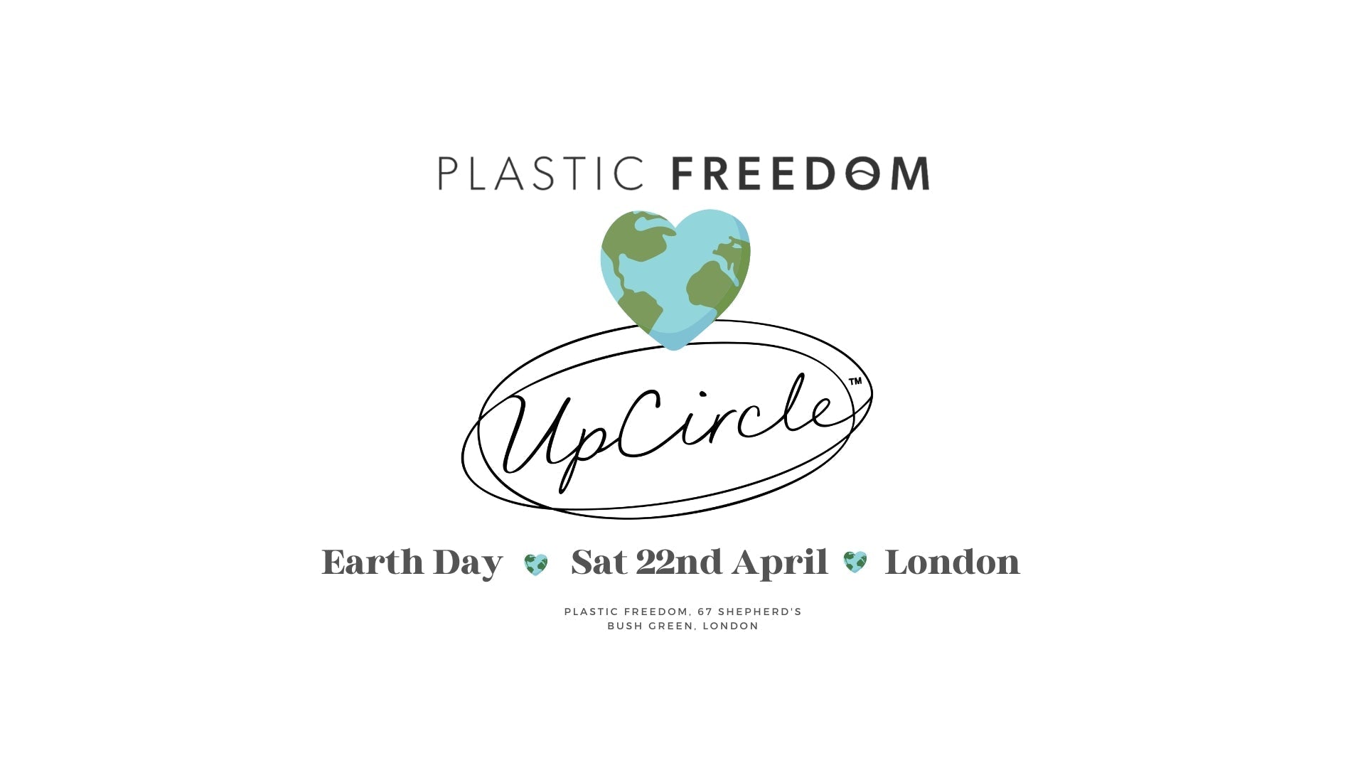 Plastic Freedom x UpCircle Earth Day Celebration - Plastic Freedom