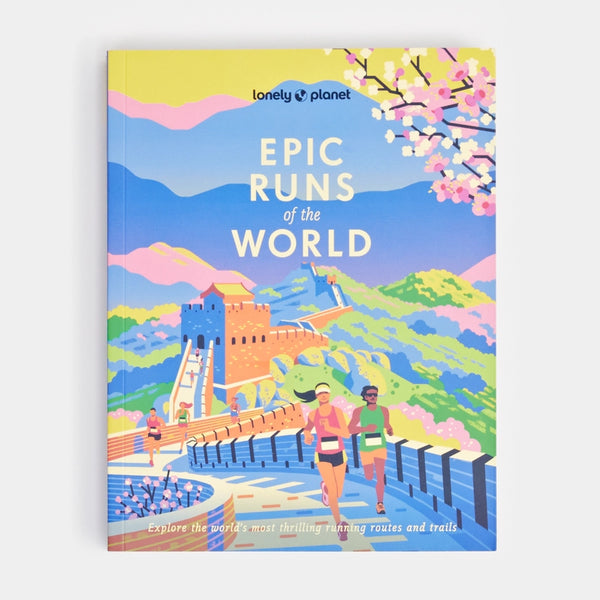 Lonely Planet Epic Runs of the World - Paperback