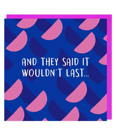 Paper Plane And They Said It Wouldn't Last Anniversary Card - Plastic Freedom