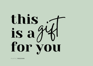 Plastic Freedom Gift Voucher - Plastic Freedom